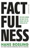 Factfulness: Wie wir lernen, die Welt so zu sehen, wie sie wirklich ist