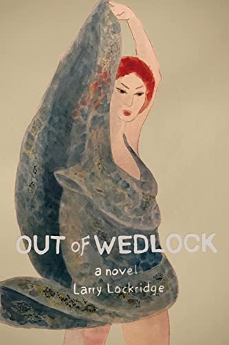 Out of Wedlock: A Novel (The Enigma Quartet)