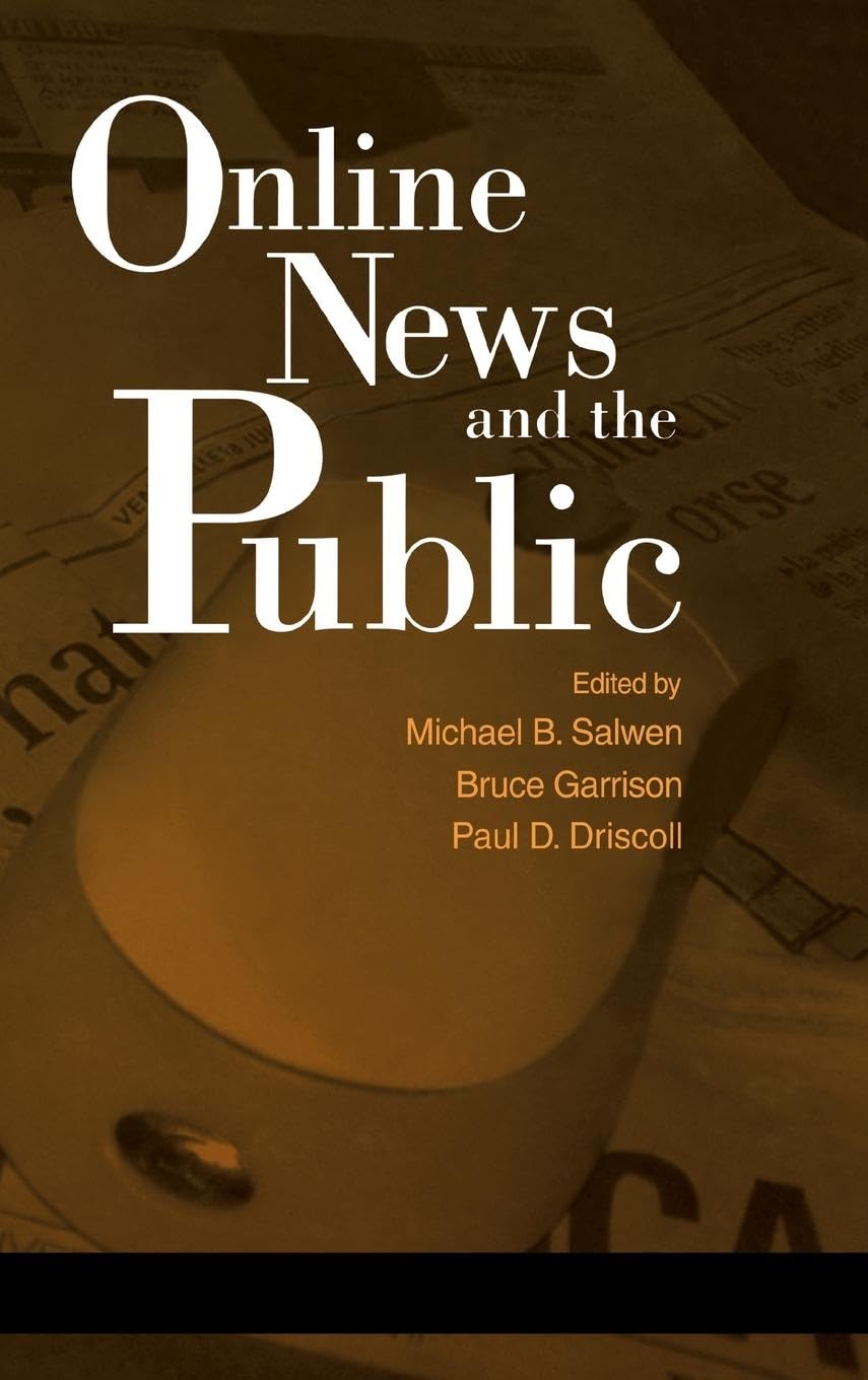Online News and the Public (Lea's Communication Series)