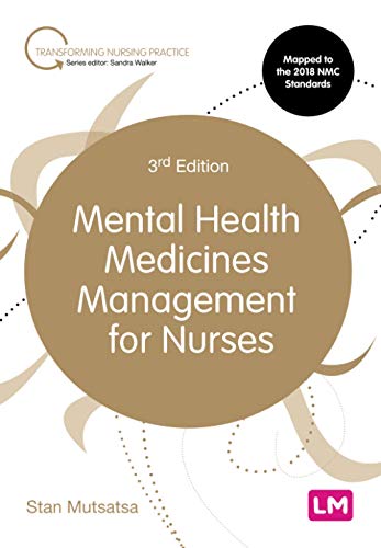 Mental Health Medicines Management for Nurses (Transforming Nursing Practice)