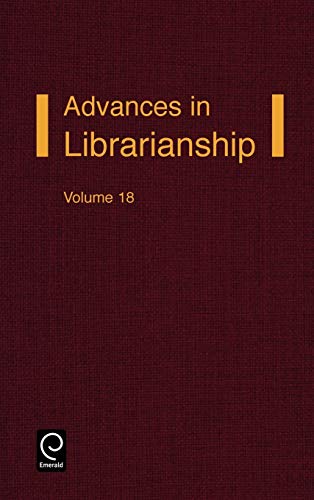 Advances in Librarianship: 18 (Advances in Librarianship)