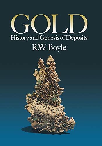 Gold: History And Genesis Of Deposits