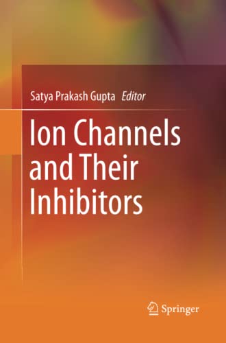 Ion Channels and Their Inhibitors