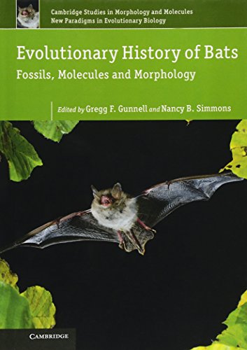 Evolutionary History of Bats: Fossils, Molecules and Morphology (Cambridge Studies in Morphology and Molecules: New Paradigms in Evolutionary Bio, Band 2)
