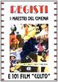 Registi. I maestri del cinema (Atlanti della musica e del cinema)