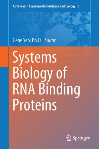 Systems Biology of RNA Binding Proteins (Advances in Experimental Medicine and Biology)