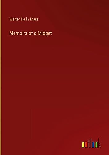Memoirs of a Midget