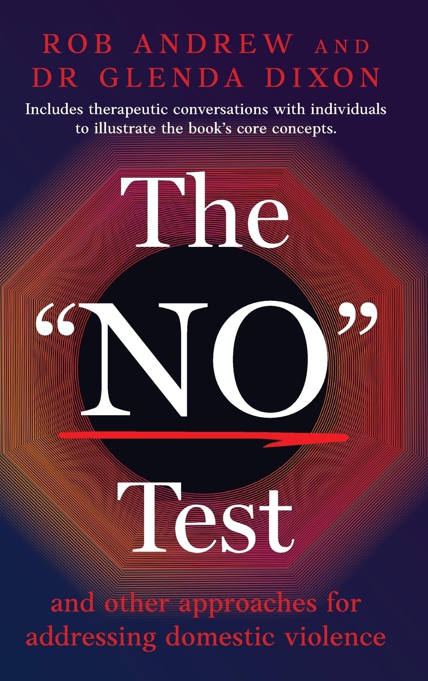 The No Test: and other approaches for addressing domestic violence