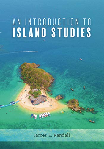 An Introduction to Island Studies