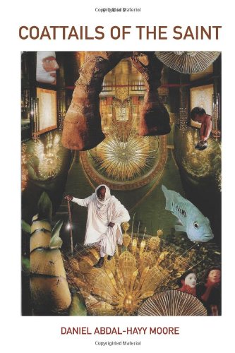 Coattails of the Saint / Poems