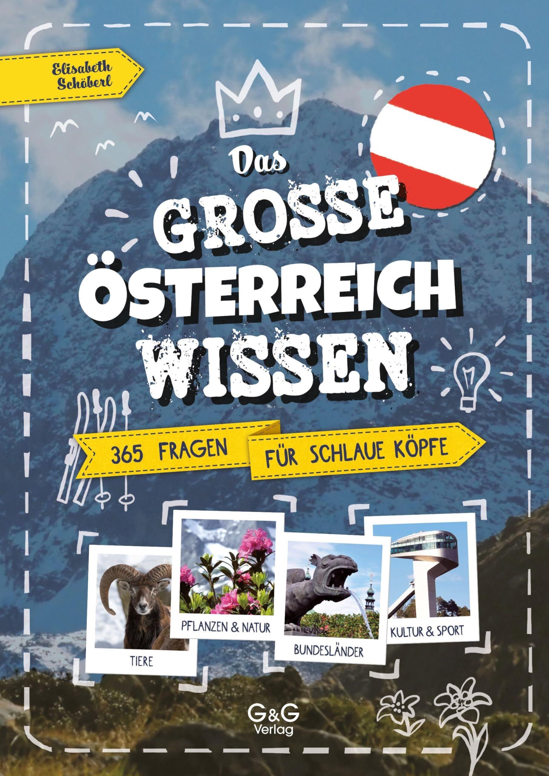 Das große Österreich-Wissen - 365 Fragen für schlaue Köpfe
