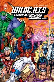 WILDC.A.T.s Origines volume 1: Tome 1