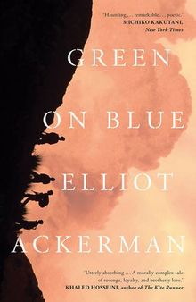 Green on Blue by Ackerman, Eliott | Book | condition good - Picture 1 of 2