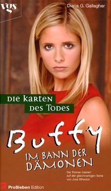 Buffy, Im Bann der Dämonen, Die Karten des Todes