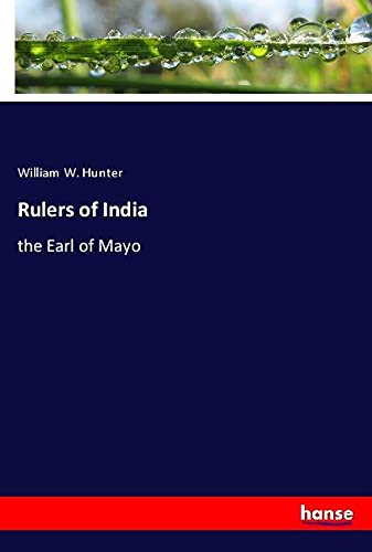 Rulers of India: the Earl of Mayo