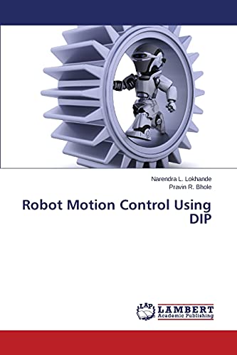 Robot Motion Control Using DIP