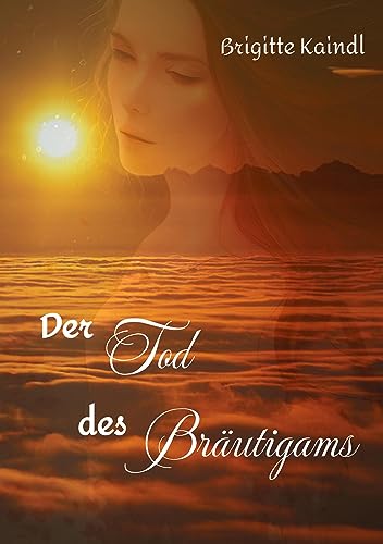 Der Tod des Bräutigams