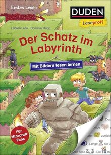 Duden Leseprofi – Mit Bildern lesen lernen: Der Schatz im Labyrinth: Kinderbuch für Vorschulkinder und zum Schulstart (Zum Lesen lernen)