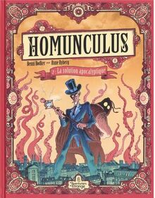 Homunculus. Vol. 2. La solution apocalyptique