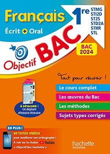 Français écrit + oral 1re STMG, STI2D, ST2S, STD2A, STHR, STL : bac 2024