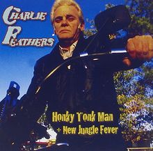 Honky Tonk Man+New Jungle Fever