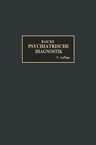 Grundriss der psychiatrischen Diagnostik: nebst einem Anhang