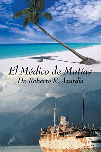 El Médico De Matías