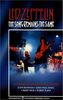 The Songs Remains The Same [VHS]