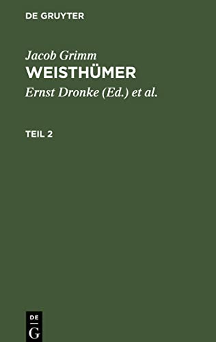 Weisthümer, Teil 2, Weisthümer Teil 2