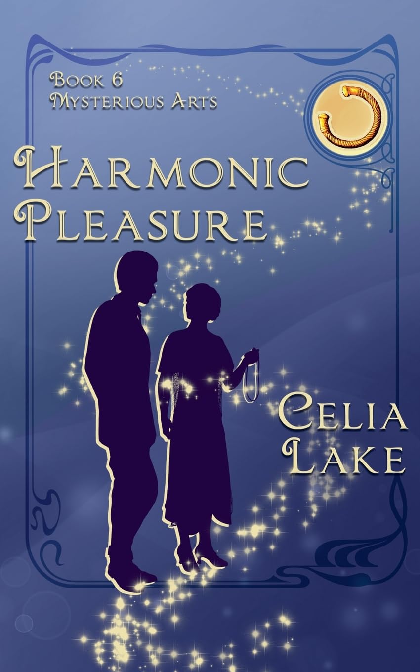 Harmonic Pleasure: a 1920s cosy historical fantasy romance (Mysterious Arts, Band 6)