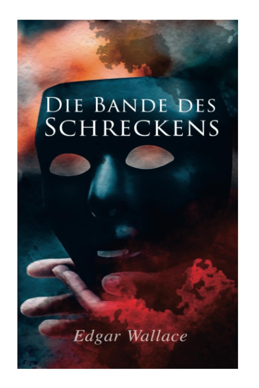 Die Bande des Schreckens