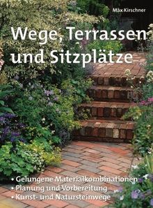 Wege, Terrassen und Sitzplätze