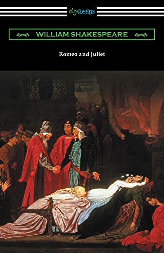 William Shakespeare Romeo And Juliet, (Annotated By Henry N. Hudson With An Introduction By Charles Harold Herford)