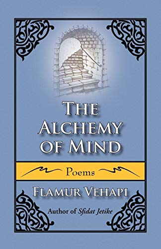 The Alchemy of Mind: Poems