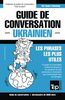 Guide de conversation Français-Ukrainien et vocabulaire thématique de 3000 mots (French Collection, Band 315)