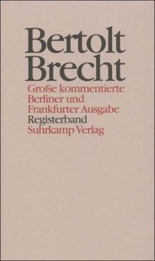 Werke. Grosse kommentierte Berliner und Frankfurter Ausgabe: Werke. Große kommentierte Berliner und Frankfurter Ausgabe. 30 Bände (in 32 Teilbänden) und ein Registerband: Reg.-Bd