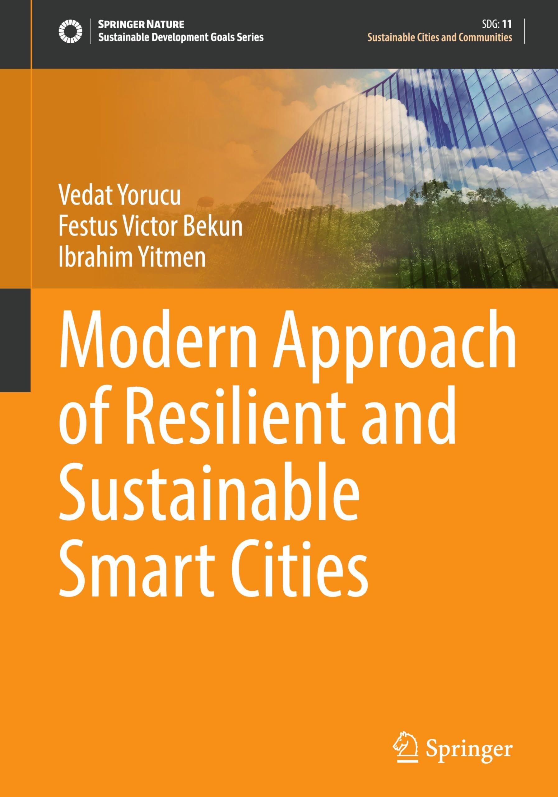 Modern Approach of Resilient and Sustainable Smart Cities
