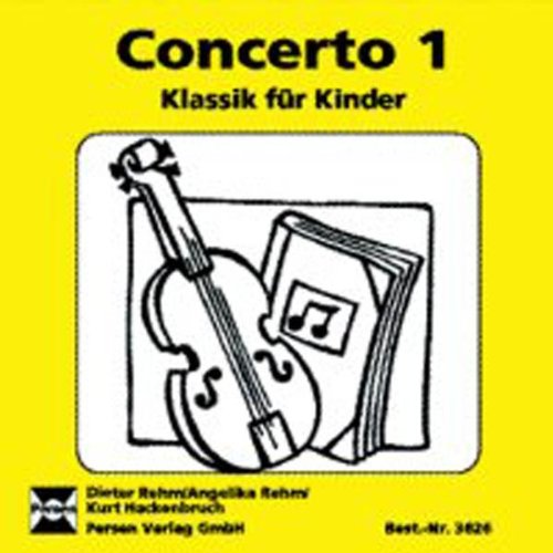 Concerto 1 - CDTl1Audio-CD - Dieter Rehm Angelika Rehm Kurt Hackenbruch (Hörbuch)