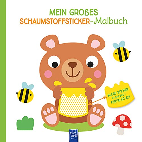 Mein großes Schaumstoffsticker-Malbuch - Bär: Malbuch. Stickerbuch