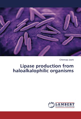 Lipase production from haloalkalophilic organisms