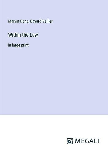 Within the Law: in large print