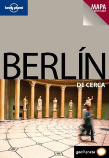 Berlín de cerca (Guías De cerca Lonely Planet)