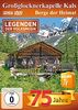 Großglocknerkapelle Kals - Berge der Heimat - Legenden der Volksmusik - 75 Jahre
