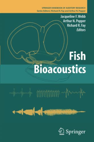 Fish Bioacoustics (Springer Handbook of Auditory Research, Band 32)