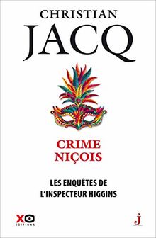 Les enquêtes de l'inspecteur Higgins. Vol. 35. Crime niçois