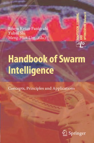 Handbook of Swarm Intelligence: Concepts, Principles and Applications (Adaptation, Learning, and Optimization, 8, Band 8)