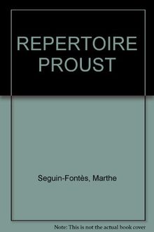REPERTOIRE PROUST (Carnets)