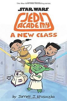 Jedi Academy: A New Class (Star Wars Jedi Academy, Band 4) von Krosoczka, Jarrett J. | Buch | Zustand gut