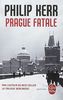 Prague fatale: Roman