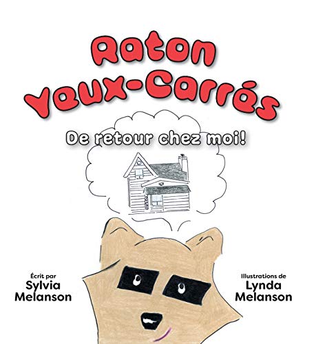 Raton Yeux-Carrés, Tome 2: De retour chez moi !